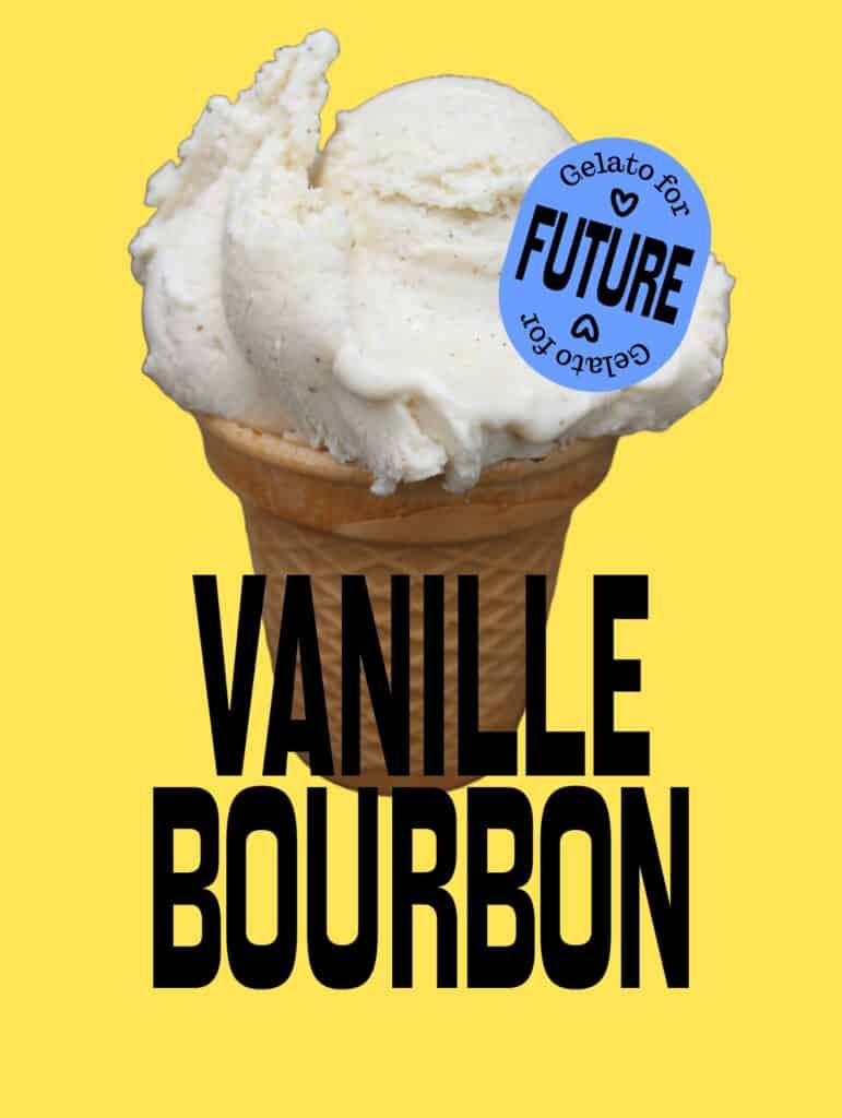 Unser Bourbon Vanille ist eine neue Rezeptur und ein tolles Gelato for Future!